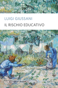 Il rischio educativo - Librerie.coop