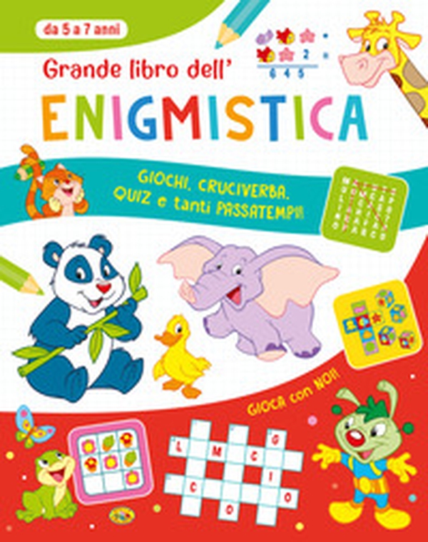 Grande libro dell'enigmistica. Da 5-7 anni - Librerie.coop Grande libro dell'enigmistica. Da 5-7 anni - Librerie.coop