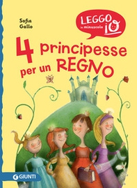 4 principesse per un regno - Librerie.coop 4 principesse per un regno - Librerie.coop
