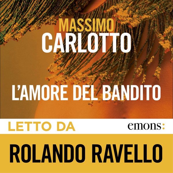 L'amore del bandito - Librerie.coop L'amore del bandito - Librerie.coop