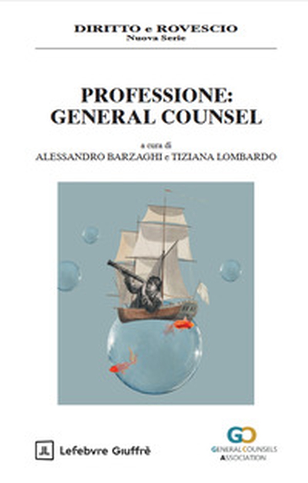 Professione: General Counsel - Librerie.coop Professione: General Counsel - Librerie.coop