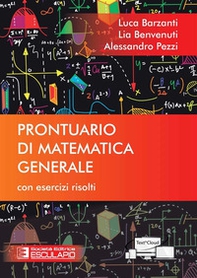 Prontuario di matematica generale. Con esercizi risolti - Librerie.coop Prontuario di matematica generale. Con esercizi risolti - Librerie.coop