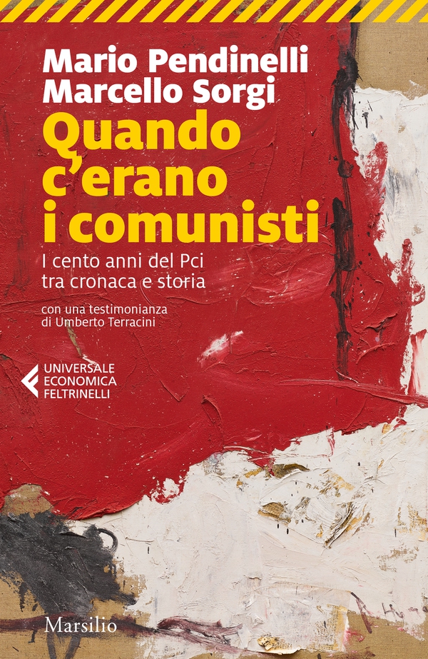 Quando c'erano i comunisti - Librerie.coop Quando c'erano i comunisti - Librerie.coop