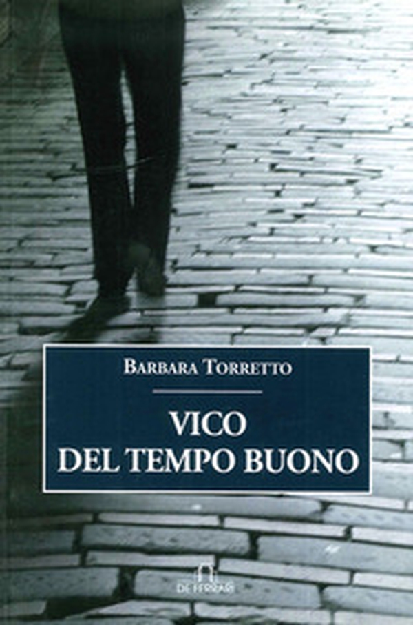 Vico del tempo buono - Librerie.coop Vico del tempo buono - Librerie.coop