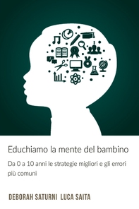 Educhiamo la mente del bambino - Librerie.coop