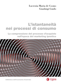 L’istantaneità nei processi di consumo - Librerie.coop