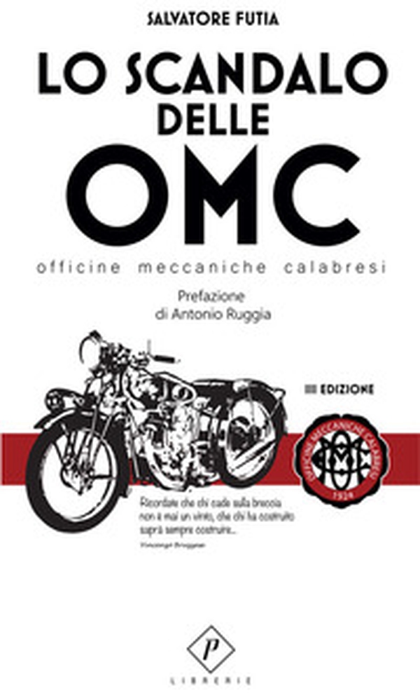 Lo scandalo delle Officine Meccaniche Calabresi - Librerie.coop Lo scandalo delle Officine Meccaniche Calabresi - Librerie.coop