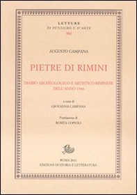 Pietre di Rimini. Diario archeologico e artistico riminese dell'anno 1944 - Librerie.coop