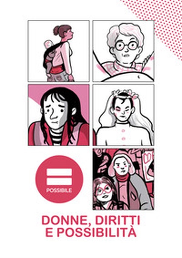 Donne, diritti e possibilità - Librerie.coop Donne, diritti e possibilità - Librerie.coop