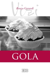 I vizi. Gola - Librerie.coop I vizi. Gola - Librerie.coop