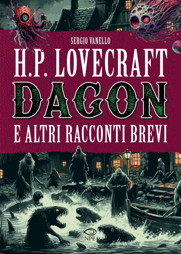 H. P. Lovecraft - Dagon e altri racconti brevi - Librerie.coop H. P. Lovecraft - Dagon e altri racconti brevi - Librerie.coop