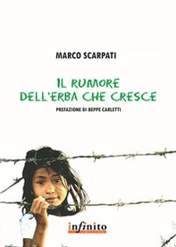 Il rumore dell'erba che cresce - Librerie.coop Il rumore dell'erba che cresce - Librerie.coop