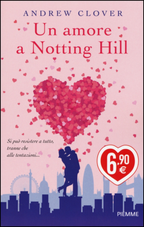 Un amore a Notting Hill - Librerie.coop Un amore a Notting Hill - Librerie.coop