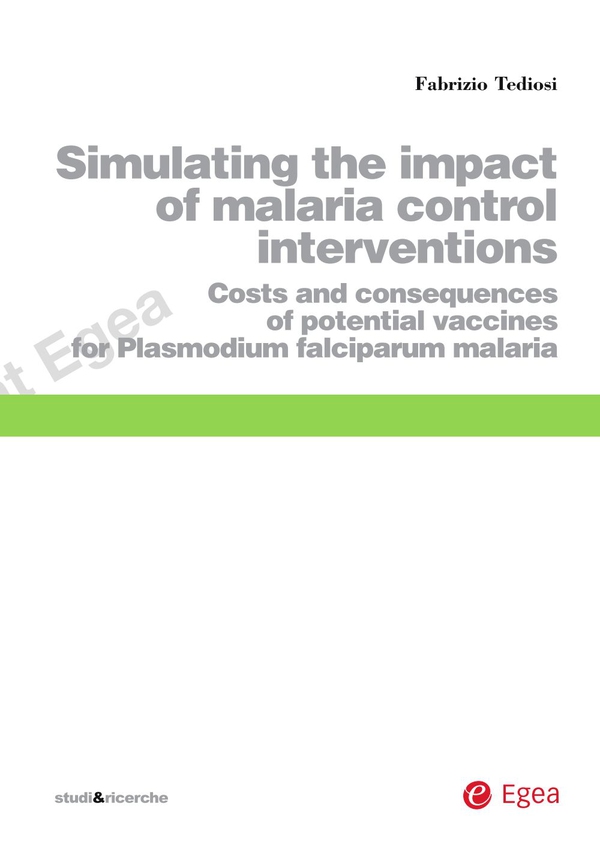 Simulating the impact of malaria control interventions - Librerie.coop Simulating the impact of malaria control interventions - Librerie.coop