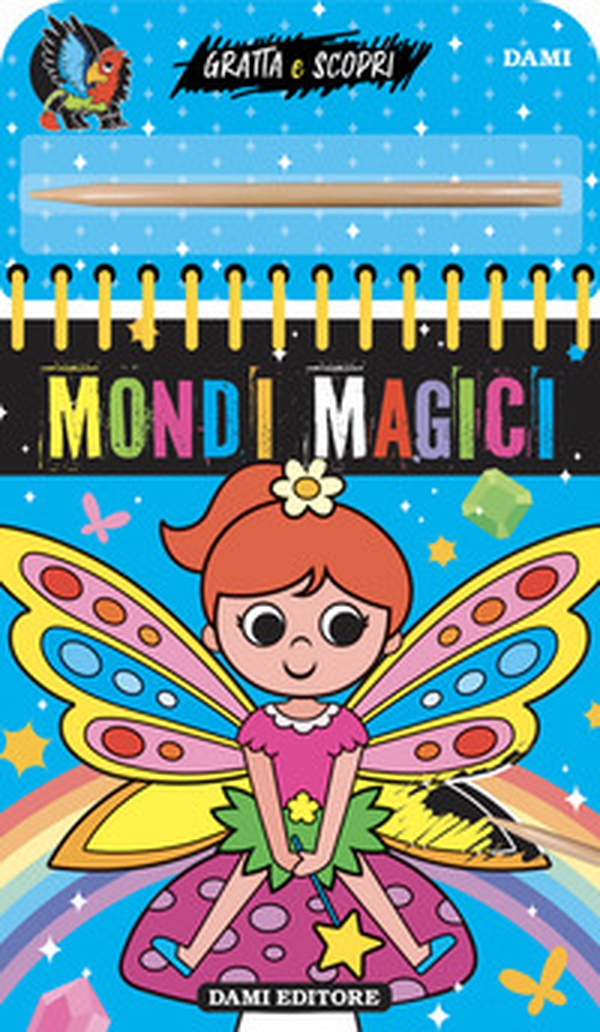 Mondi magici. Gratta e scopri - Librerie.coop