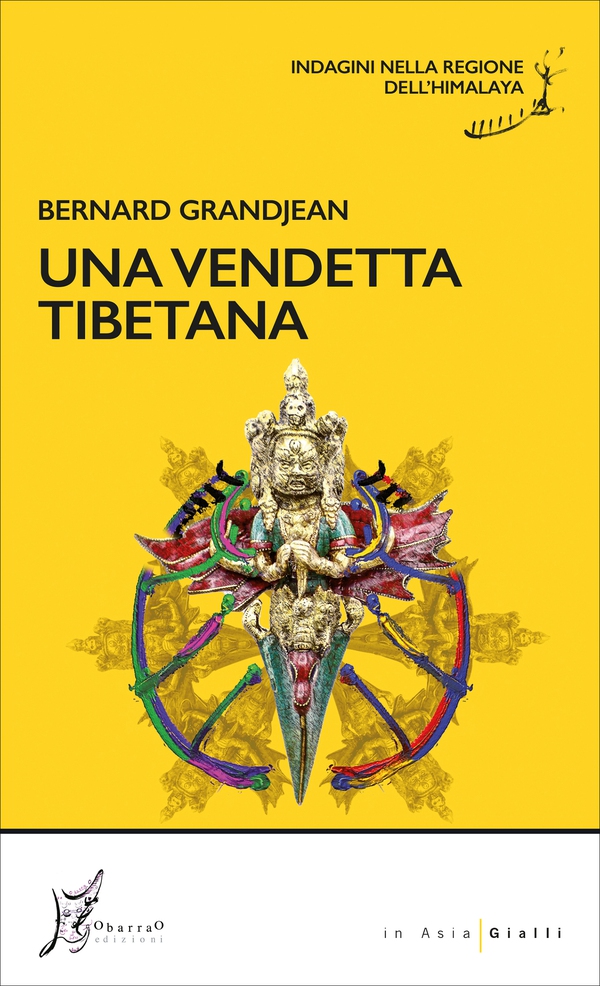Una vendetta tibetana - Librerie.coop Una vendetta tibetana - Librerie.coop