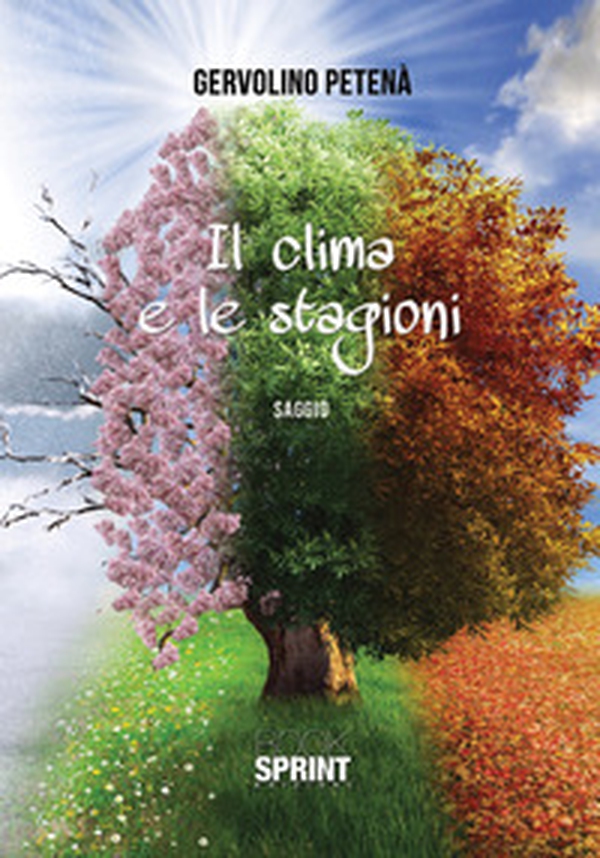 Il clima e le stagioni - Librerie.coop Il clima e le stagioni - Librerie.coop