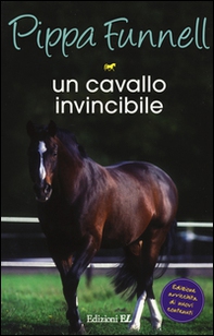Un cavallo invincibile. Storie di cavalli - Librerie.coop