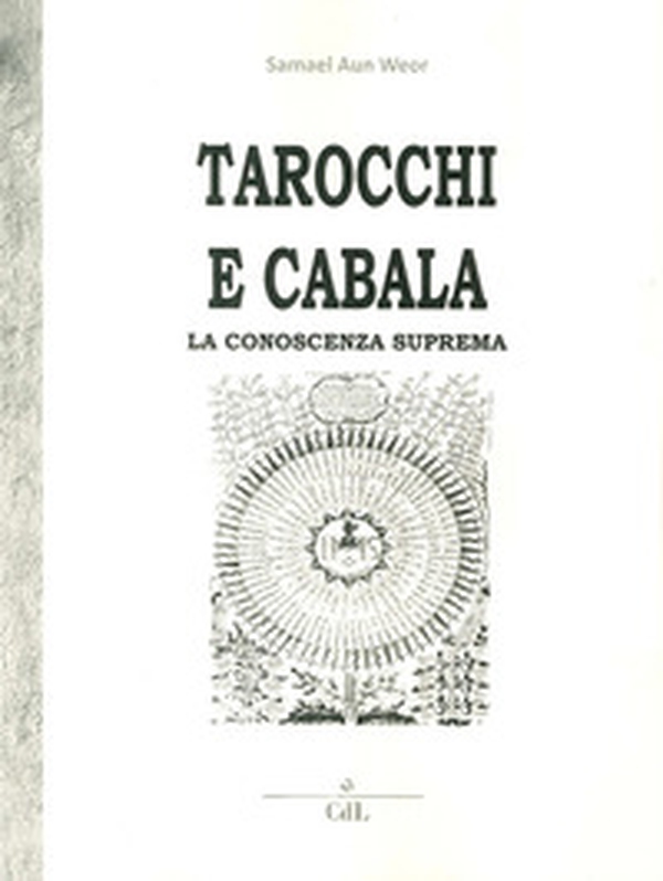 Tarocchi e cabala. La conoscenza suprema. Tarot y kabala - Librerie.coop Tarocchi e cabala. La conoscenza suprema. Tarot y kabala - Librerie.coop