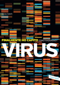 Finalmente ho capito come funzionano i virus - Librerie.coop