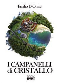 I campanelli di cristallo - Librerie.coop