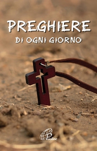 Preghiere di ogni giorno - Librerie.coop Preghiere di ogni giorno - Librerie.coop