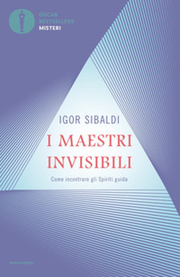 I maestri invisibili. Come incontrare gli Spiriti guida - Librerie.coop I maestri invisibili. Come incontrare gli Spiriti guida - Librerie.coop