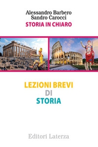 Storia in chiaro. Lezioni brevi di storia - Librerie.coop