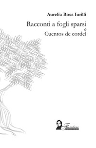 Racconti a fogli sparsi o cuentos de cordel - Librerie.coop