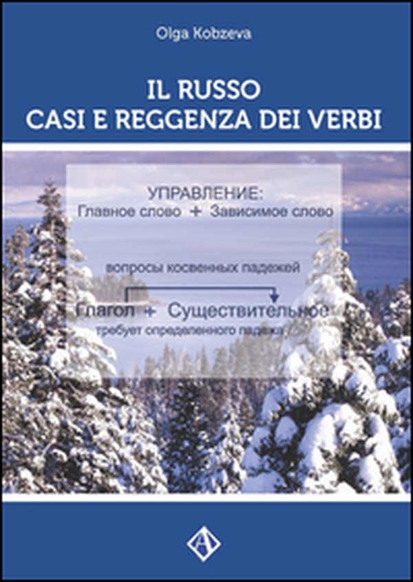 Il russo. Casi e reggenza dei verbi - Librerie.coop Il russo. Casi e reggenza dei verbi - Librerie.coop