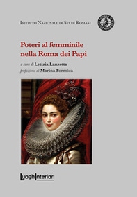 Poteri al femminile nella Roma dei Papi - Librerie.coop
