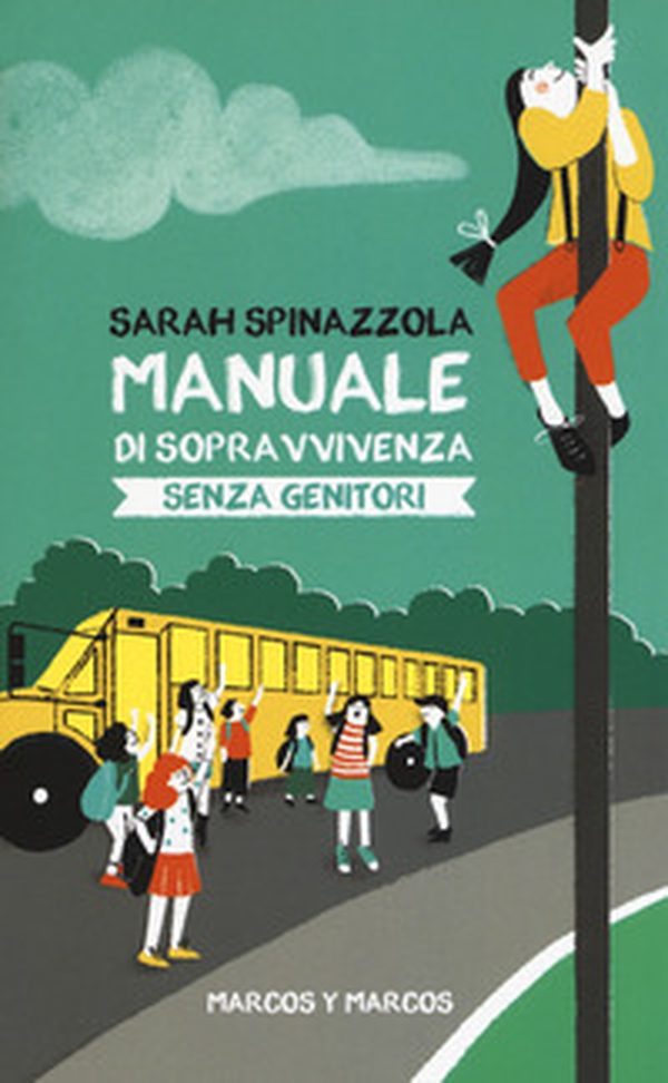 Manuale di sopravvivenza senza genitori - Librerie.coop Manuale di sopravvivenza senza genitori - Librerie.coop