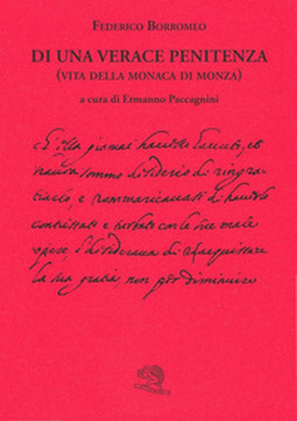 Di una verace penitenza. Vita della monaca di Monza - Librerie.coop