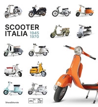Scooter Italia 1945-1970 - Librerie.coop