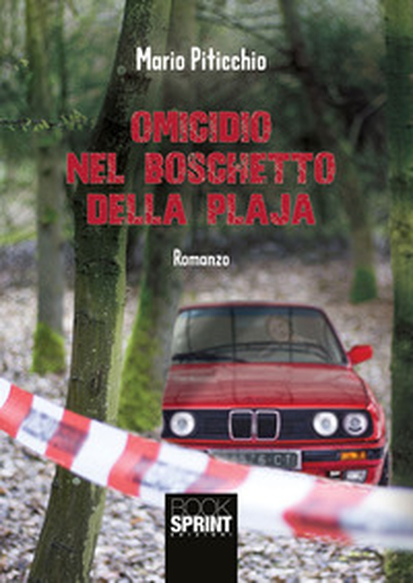 Omicidio nel boschetto dalla Plaja - Librerie.coop Omicidio nel boschetto dalla Plaja - Librerie.coop