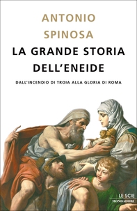La grande storia dell'Eneide - Librerie.coop