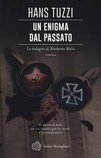 Un enigma dal passato. Le indagini di Norberto Melis - Librerie.coop Un enigma dal passato. Le indagini di Norberto Melis - Librerie.coop