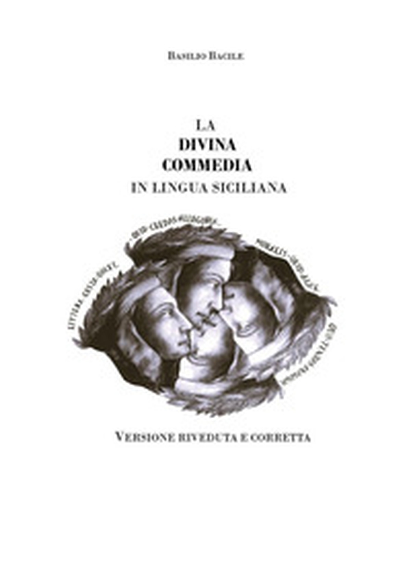 La Divina Commedia in lingua siciliana - Librerie.coop