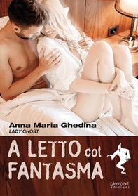 A letto col fantasma - Librerie.coop