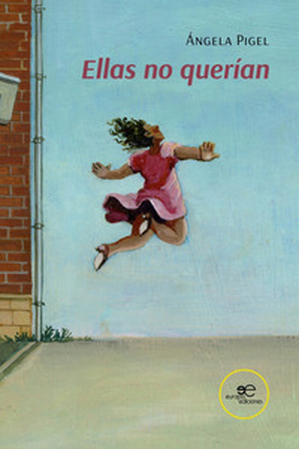 Ellas no querían - Librerie.coop Ellas no querían - Librerie.coop