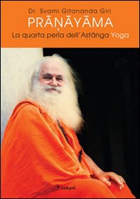 Pranayama. La quarta perla dell'ashtanga yoga - Librerie.coop