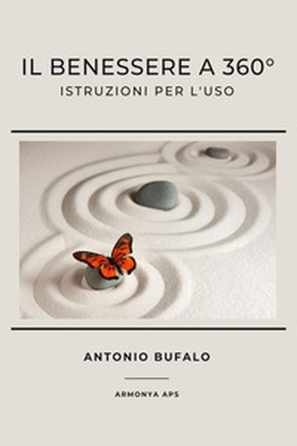 Il benessere a 360° - Librerie.coop Il benessere a 360° - Librerie.coop