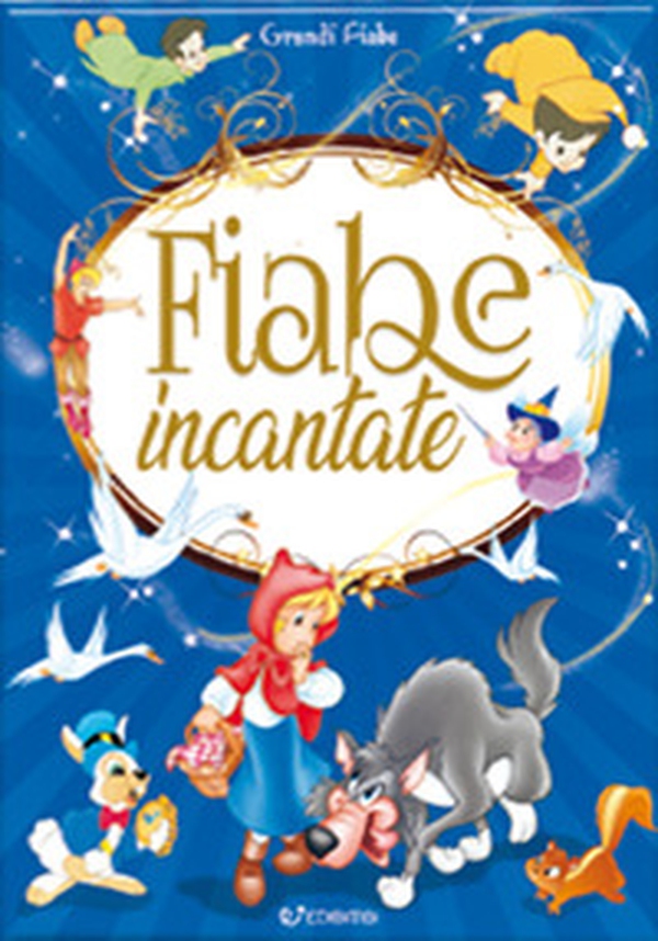 Fiabe incantate - Librerie.coop Fiabe incantate - Librerie.coop