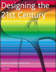 Designing the 21st century. Ediz. italiana, spagnola e portoghese - Librerie.coop