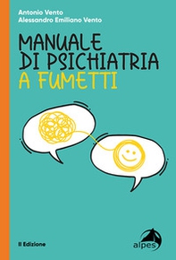 Manuale di psichiatria a fumetti - Librerie.coop
