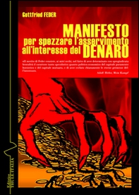 Manifesto per spezzare l'asservimento all'interesse del denaro - Librerie.coop