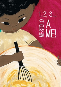 1, 2, 3... Mestolo a me! - Librerie.coop