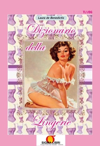 Dizionario della Lingerie - Librerie.coop Dizionario della Lingerie - Librerie.coop
