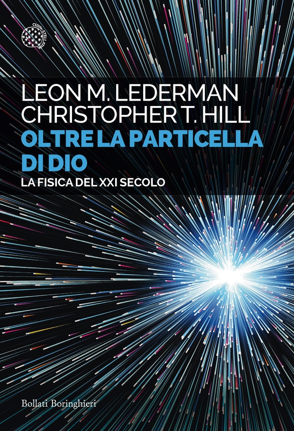 Oltre la particella di Dio - Librerie.coop Oltre la particella di Dio - Librerie.coop