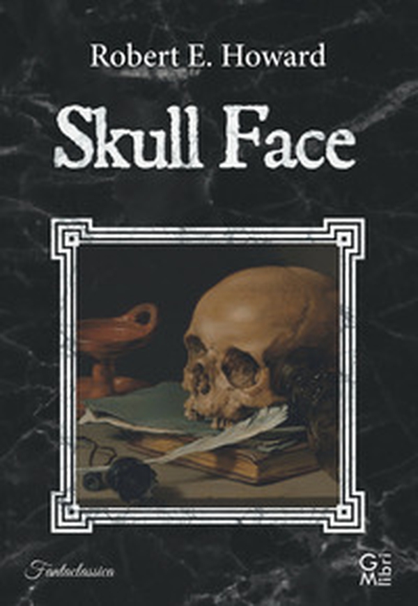 Skull Face - Librerie.coop Skull Face - Librerie.coop